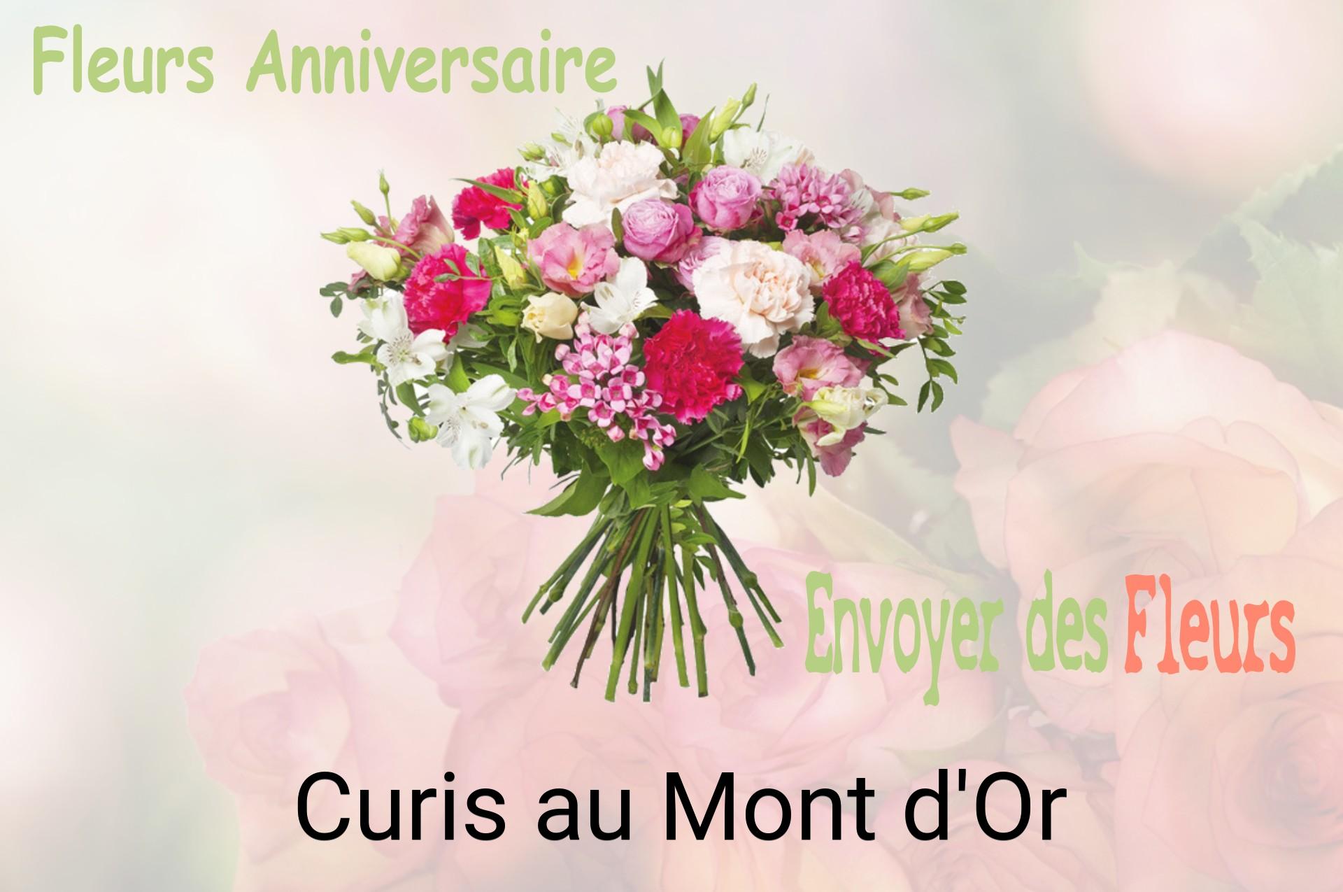 Bouquet de fleurs d’anniversaire livré à Curis-au-Mont-d'Or